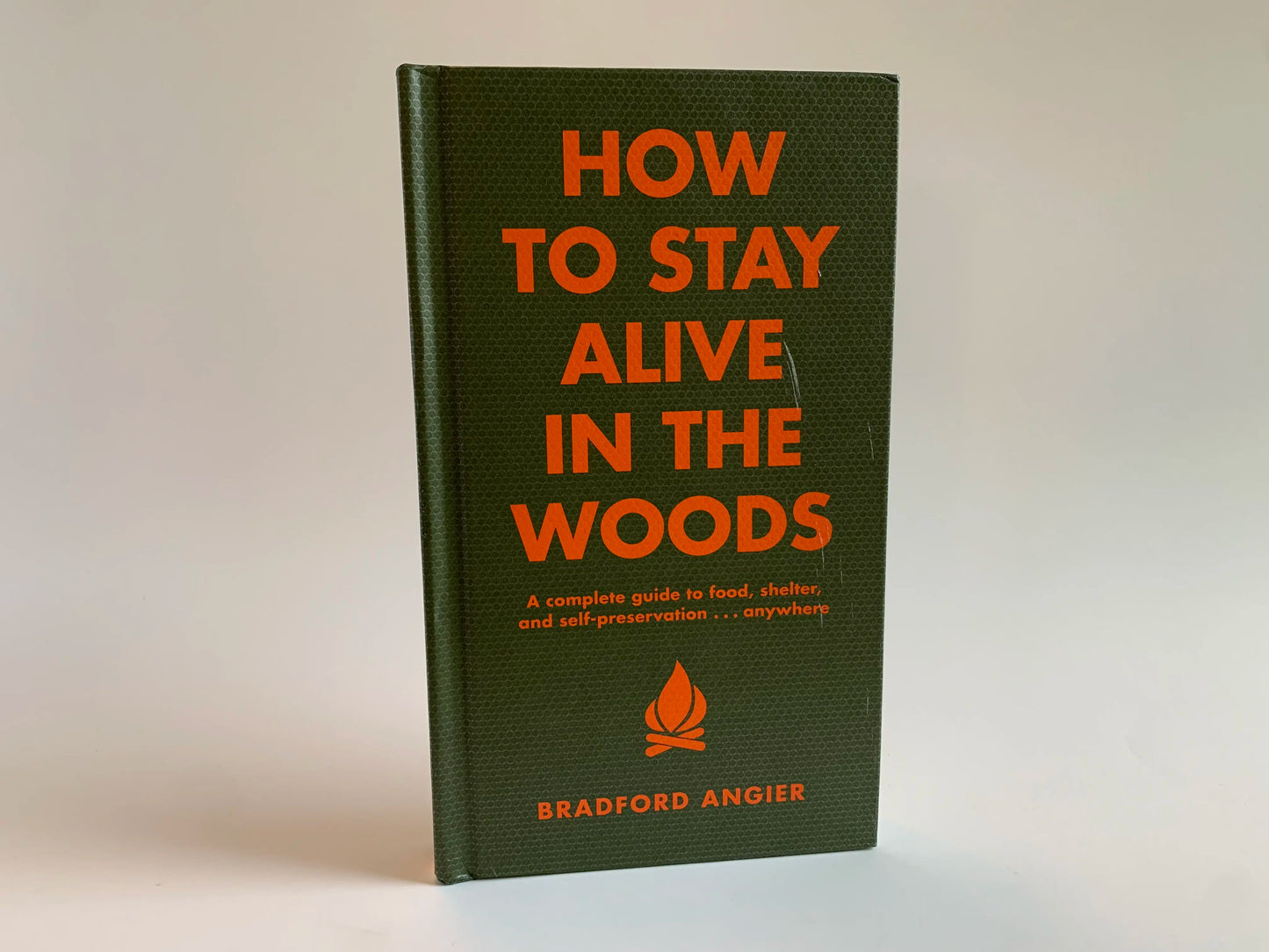 How To Stay Alive In The Woods